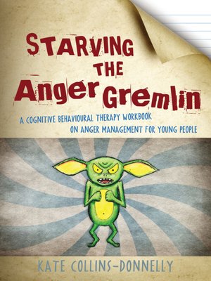 cover image of Starving the Anger Gremlin